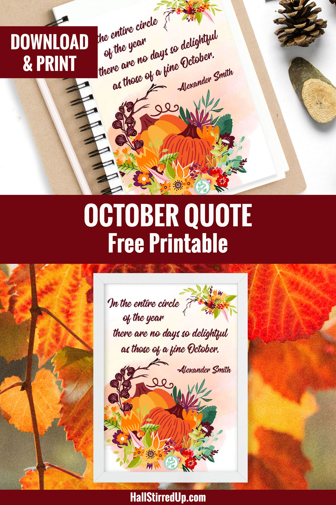 It's a fine October and time for new quotes and a free printable!