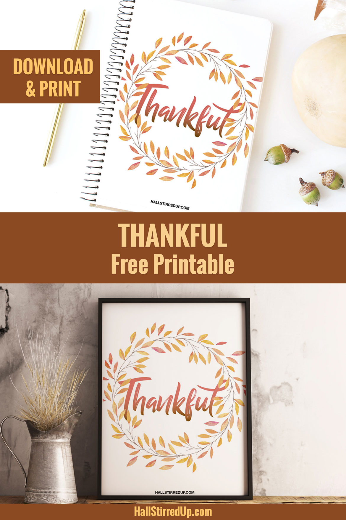 Thankful, grateful, and blessed! Free printable from HallStirredUp.com