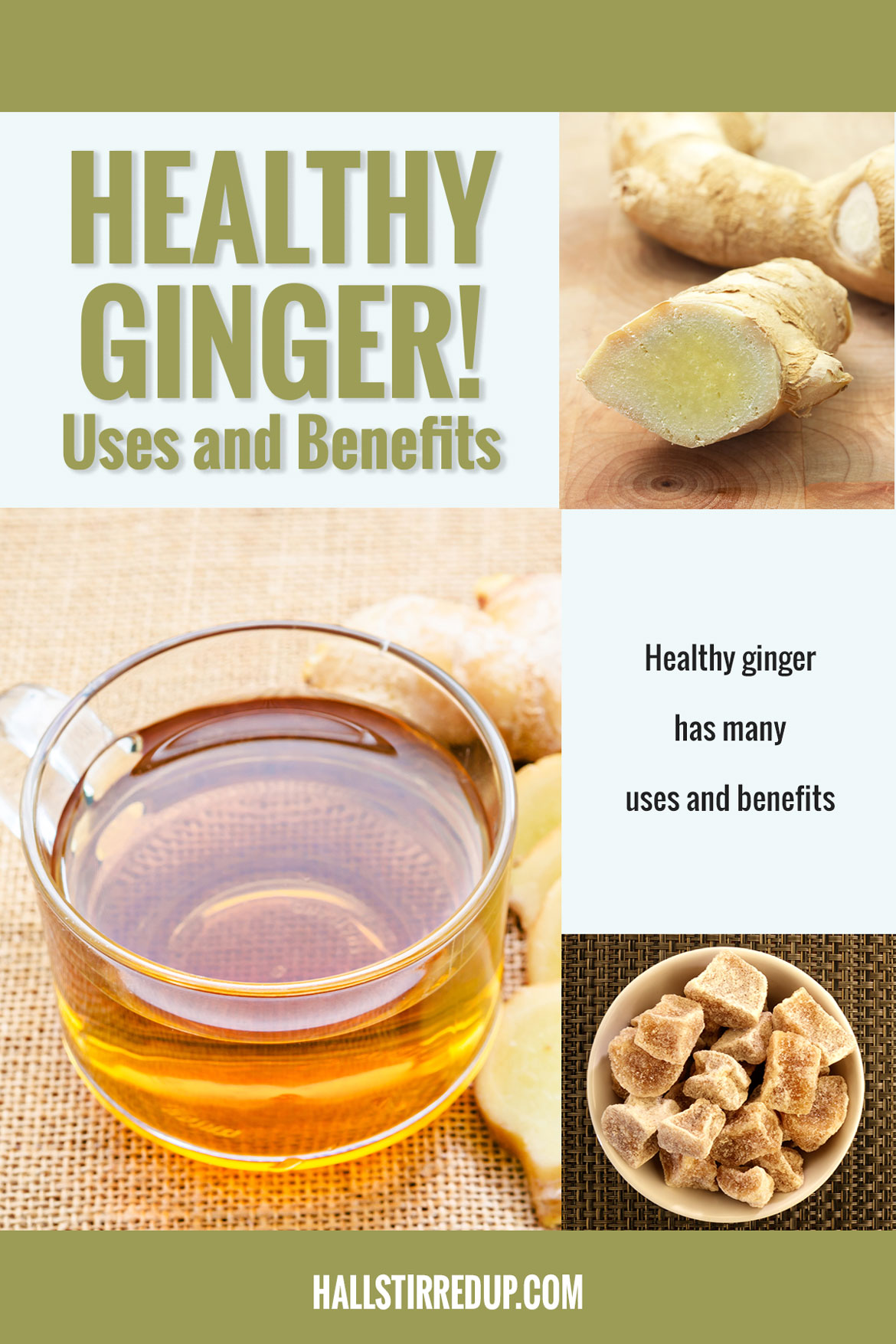 Healthy Ginger Uses and benefits