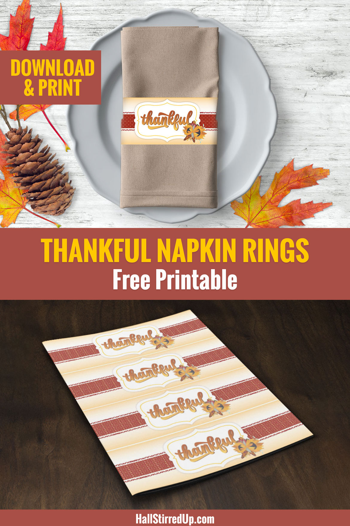 Why be grateful Includes free printable Thanksgiving napkin rings