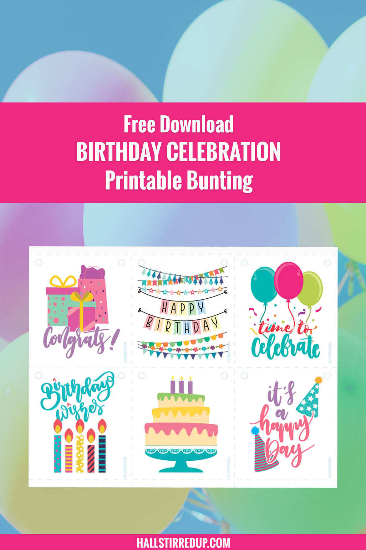 Download a free Birthday Celebration printable bunting