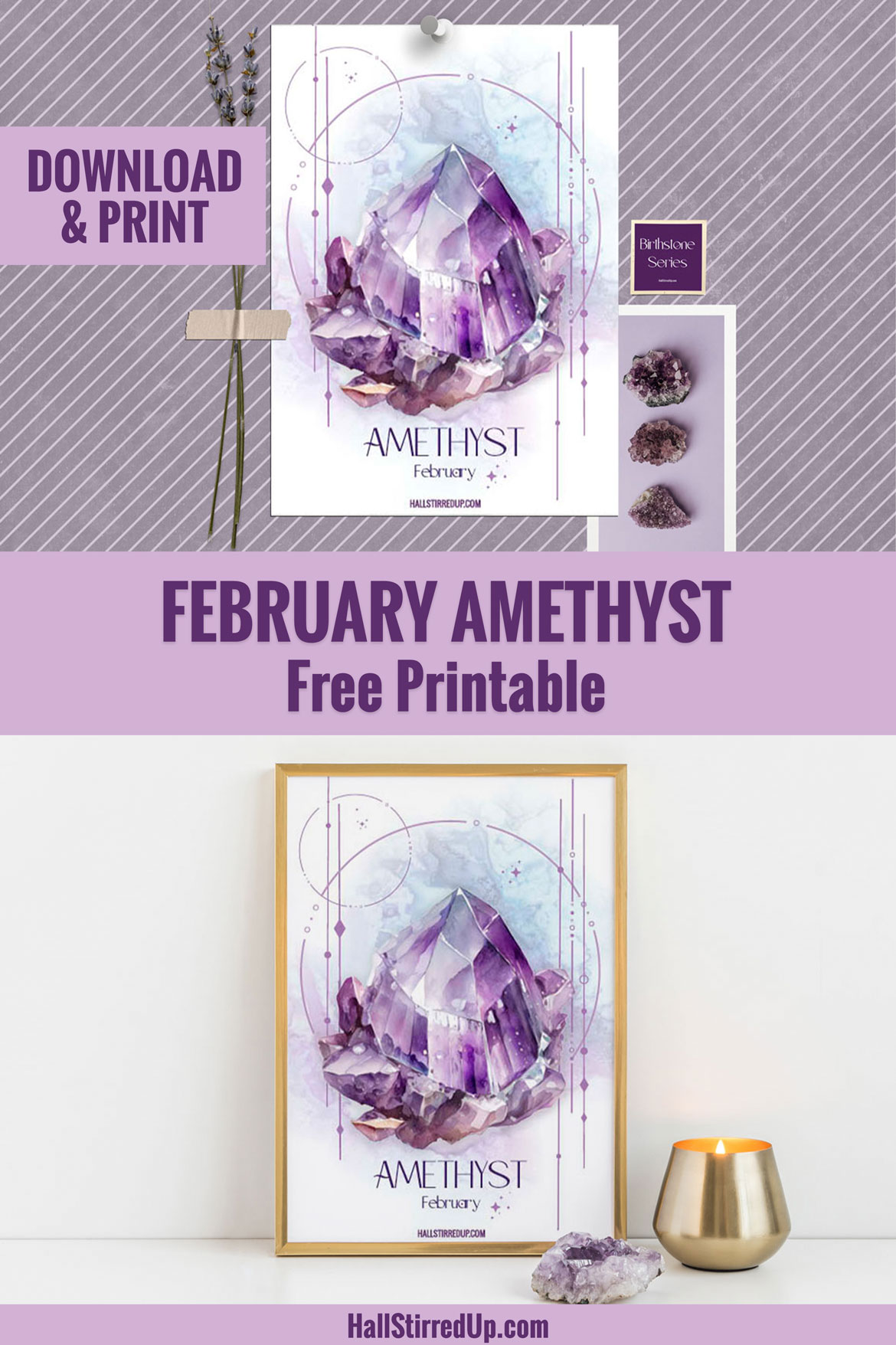 February's birthstone is the beautiful Amethyst - with free printable