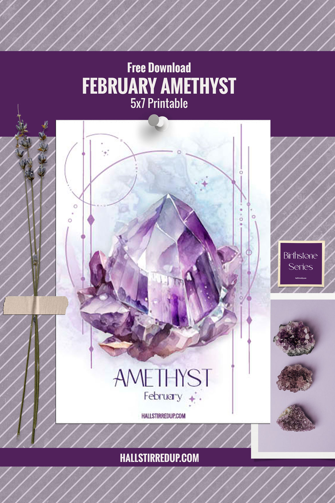 February's birthstone is the beautiful Amethyst - with free printable