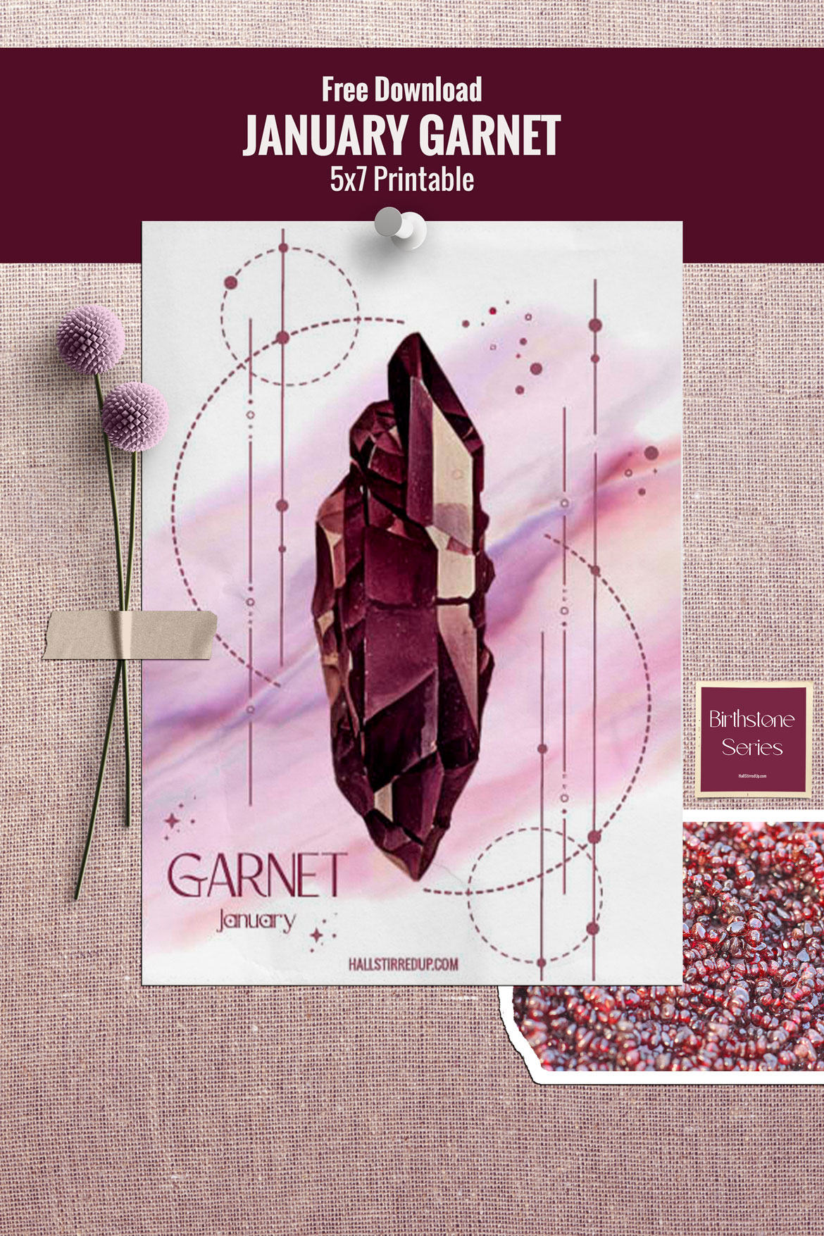 January's birthstone is the beautiful garnet - new series and free printable