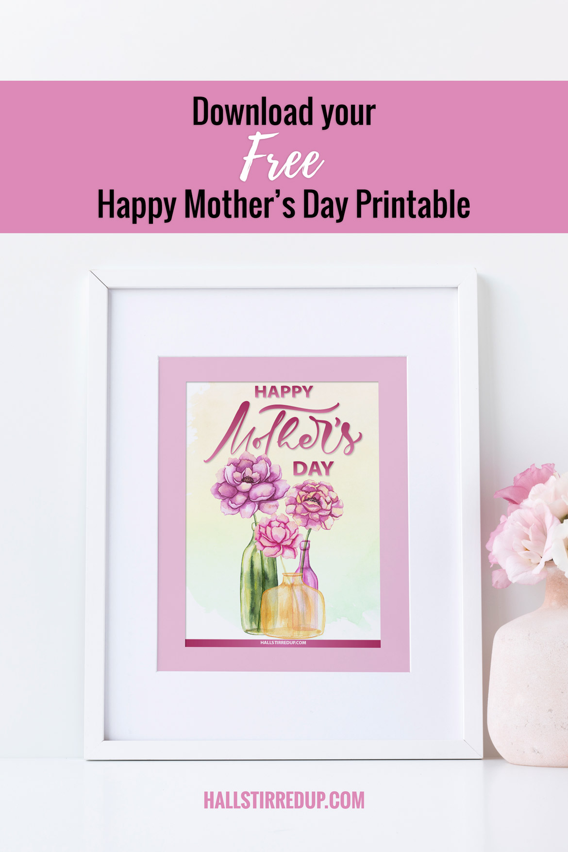 Say Happy Mother's Day with a pretty printable