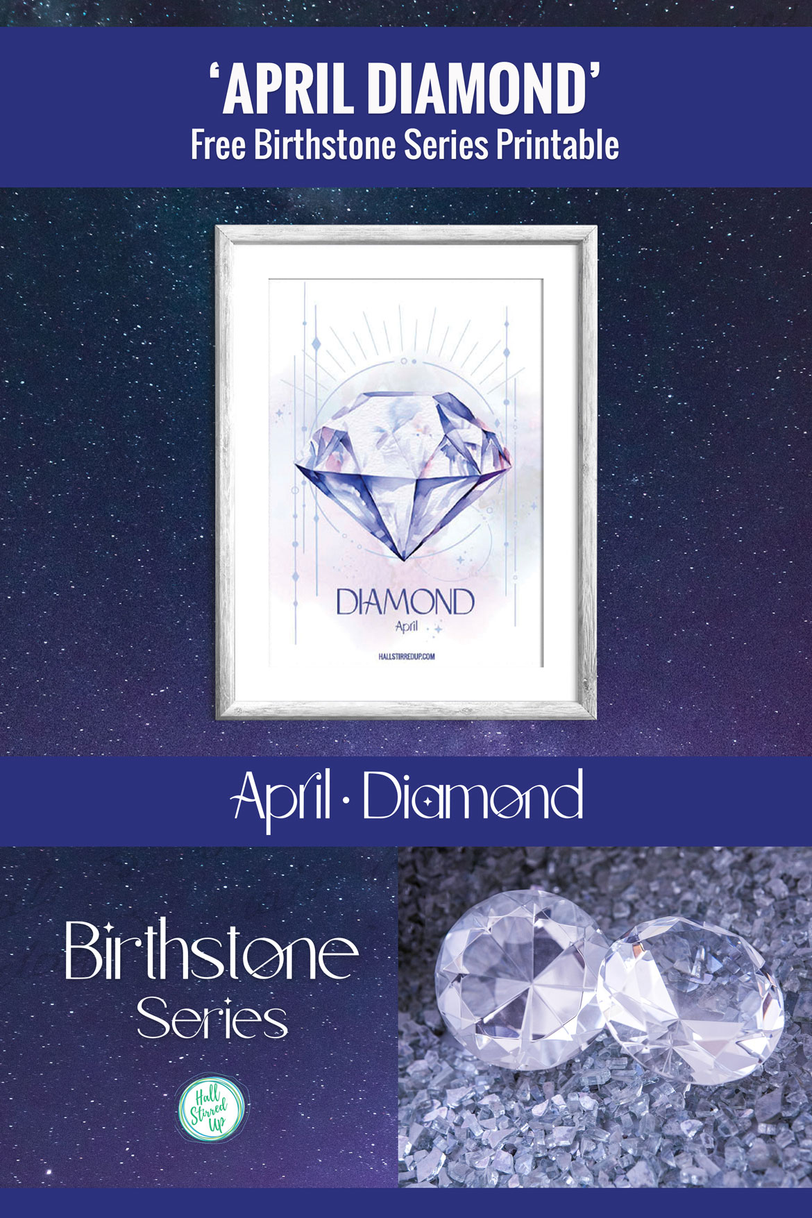 April's birthstone is the dazzling Diamond Includes free printable