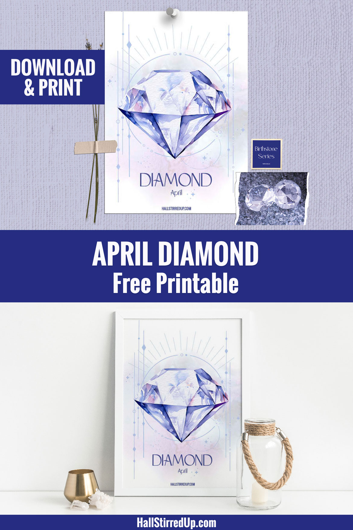 April's birthstone is the dazzling Diamond Includes free printable