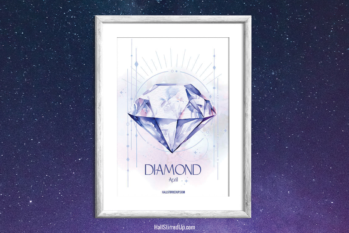April’s Birthstone is the dazzling Diamond! Includes free printable