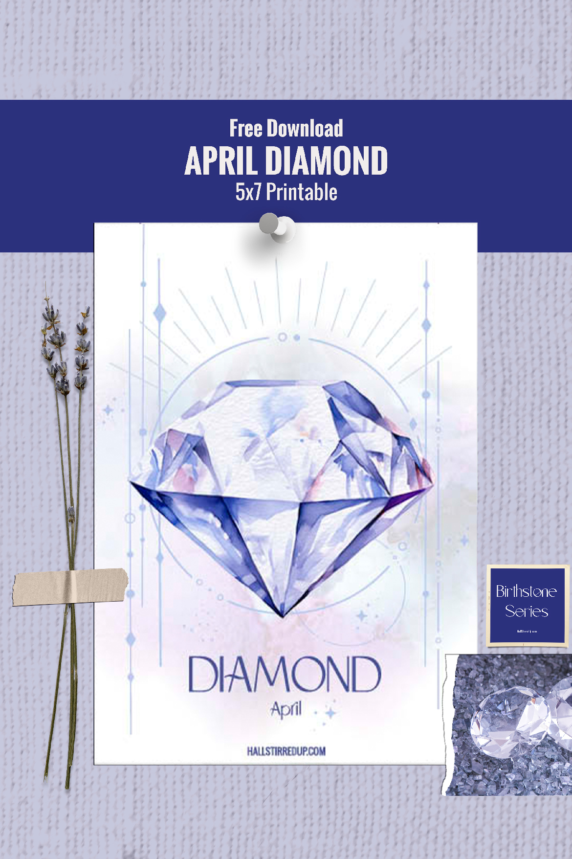 April's birthstone is the dazzling Diamond Includes free printable