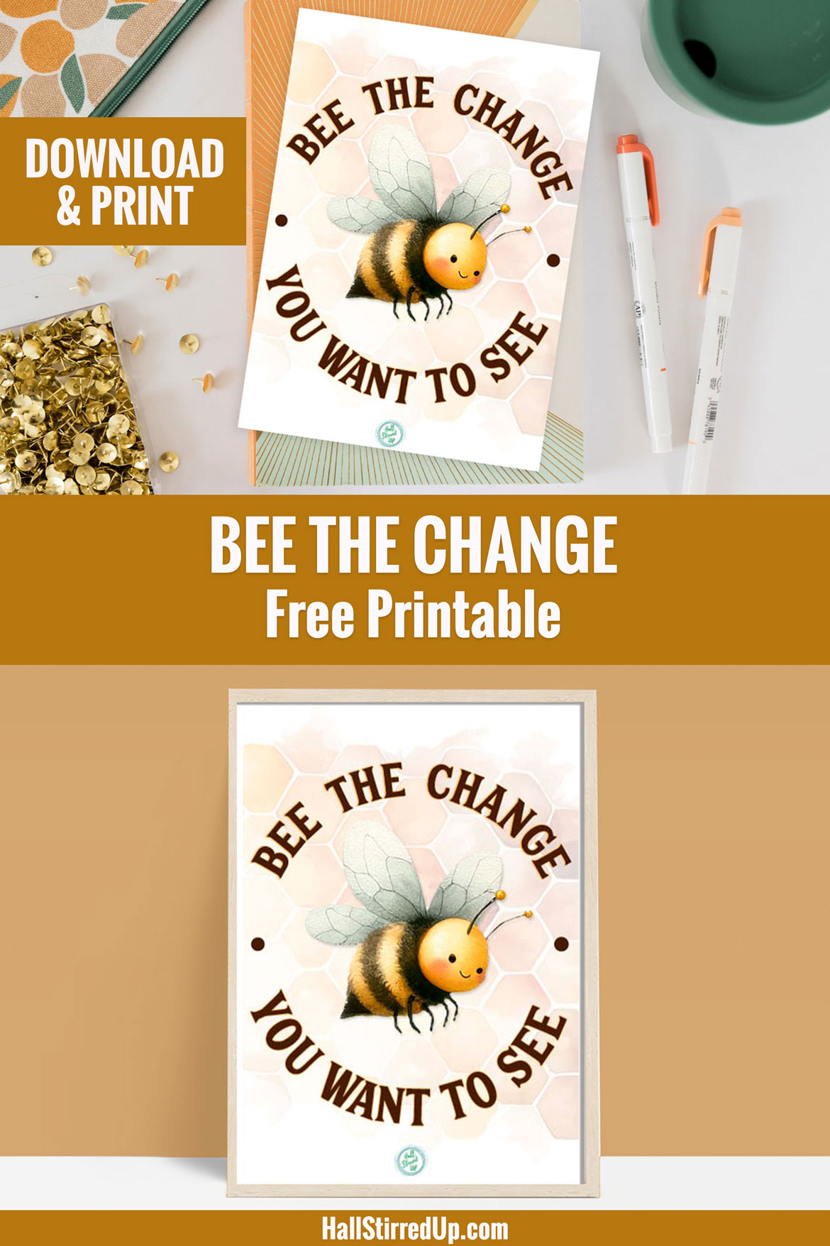 Celebrate Earth Day with a free 'Bee the Change' printable
