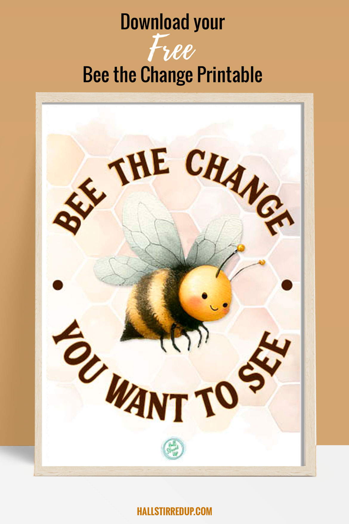 Celebrate Earth Day with a free 'Bee the Change' printable