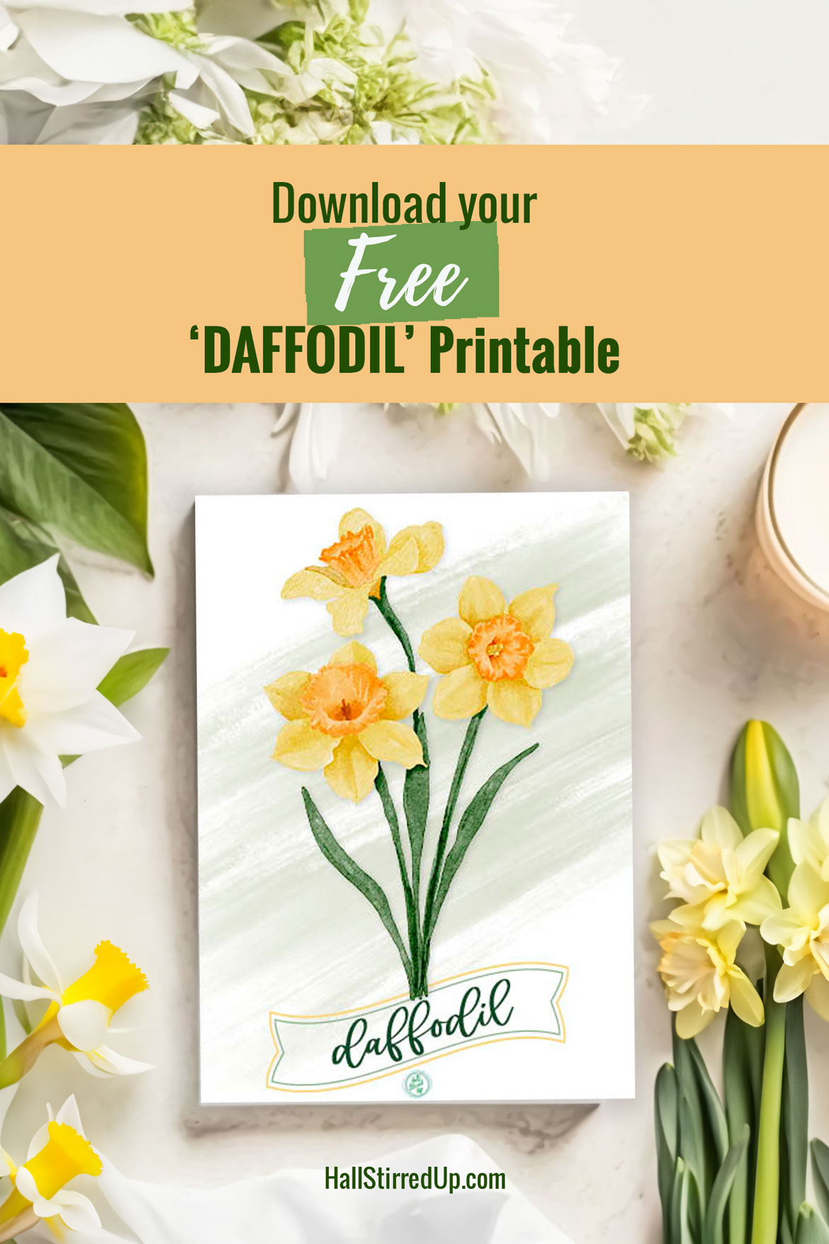 I love Daffodils Includes free printable